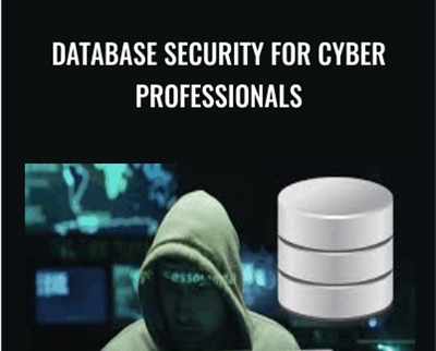 Database Security for Cyber Professionals - Chad Russell