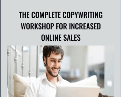 The Complete Copywriting Workshop For Increased Online Sales - Dave Espino