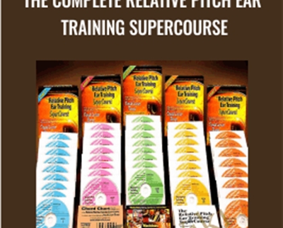 The Complete Relative Pitch Ear Training SuperCourse - David Lucas Burge