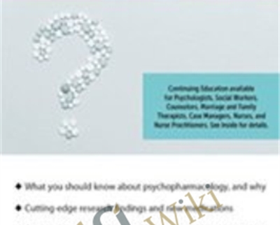 Decoding Psychopharmacology: A Prescription for Improved Clinical Practice - N. Bradley Keele
