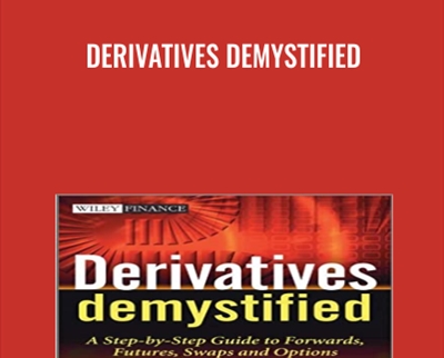 Derivatives Demystified: A Step-by-Step Guide to Forwards