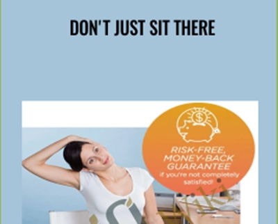 Dont Just Sit There! - Katy Bowman