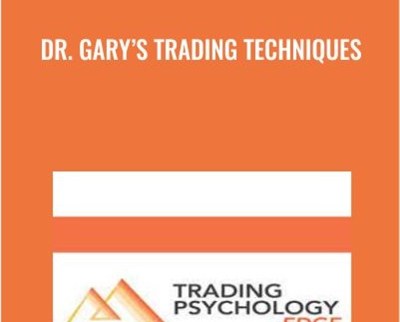 Dr. Garys Trading Techniques - Dr. Garys