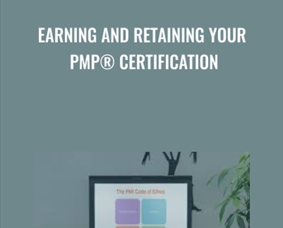Earning and Retaining Your PMP® Certification - Casey Ayers
