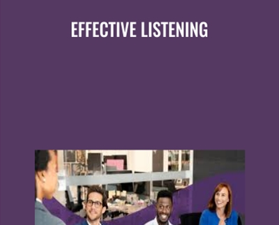 Effective Listening - Tatiana Kolovou & Brenda Bailey-Hughes