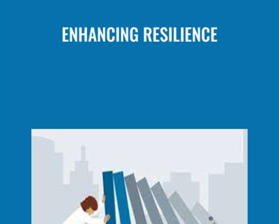 Enhancing Resilience - Gemma Leigh Roberts