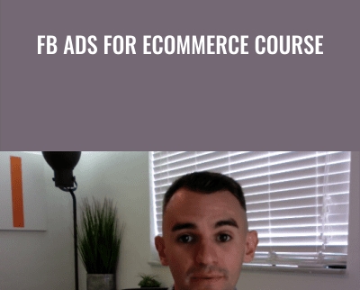 FB Ads for Ecommerce Course - SobeViral