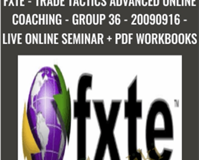 Trade Tactics Advanced Online Coaching-Group 36-20090916-Live Online Seminar + PDF Workbooks - Jimmy Young