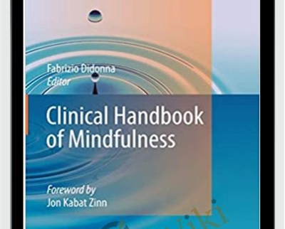 Clinical Handbook of Mindfulness - Fabrizio Di Donna