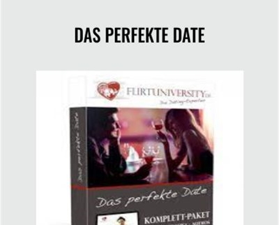Das perfekte Date - Flirtuniversity