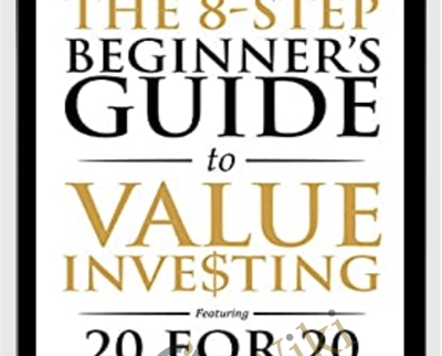 The 8-Step Beginners Guide to Value Investing - Freeman Publications