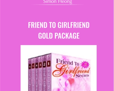 Friend to Girlfriend Gold Package - Simon Heong
