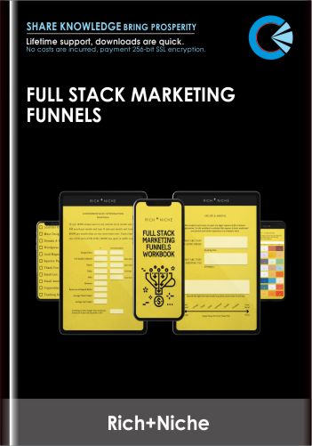 Full Stack Marketing Funnels - Rich+Niche