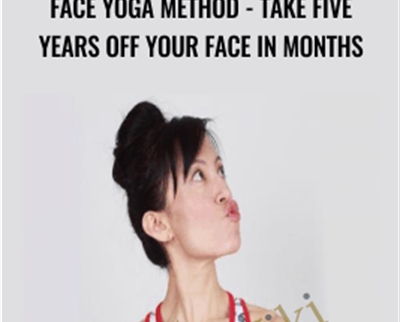 Face Yoga Method-Take five years Off your face in months - Fumiko Takatsu