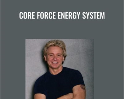 Core Force Energy System - Garin Bader