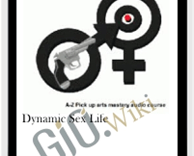 Dynamic Sex Life - Gunwitch Method