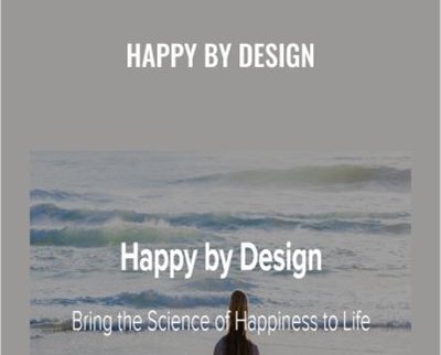 Happy by Design - James Garrett
