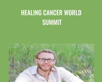 Healing Cancer World Summit - Kevin Gianni