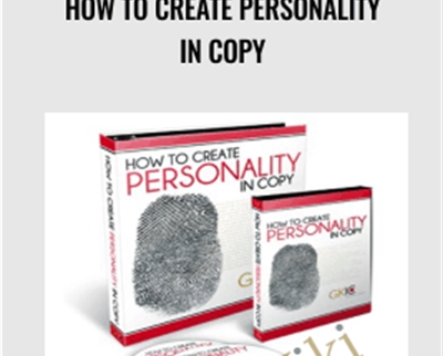 How to Create Personality in Copy - Dan Kennedy