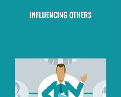 Influencing Others - John Ullmen