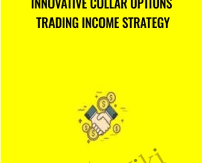 Innovative Collar Options Trading Income Strategy - Saad Tariq Hameed