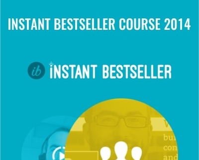 Instant Bestseller Course 2014 - Tim Grahl and Jeff Goin