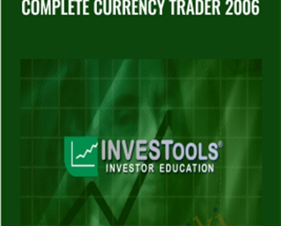 Complete Currency Trader 2006-7 DVD with Manual and Bonus One-on-One Coaching Workbook - Investools