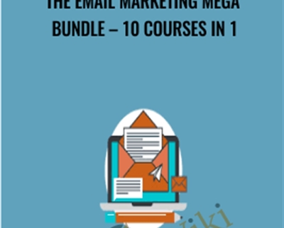The Email Marketing Mega Bundle -10 Courses In 1 - James Canzanella