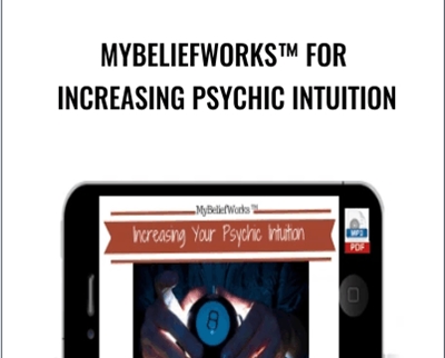 MyBeliefworks™ for Increasing Psychic Intuition - Jimmy Mack