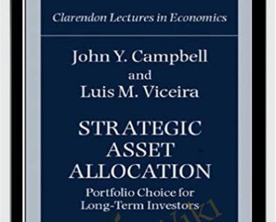 Strategic Asset Allocation - John Campbell and Luis Viceira