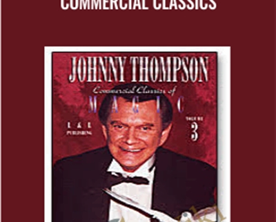 Commercial Classics - Johnny Thompson