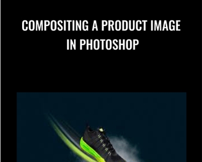 Compositing a Product Image in Photoshop - Josh Manore