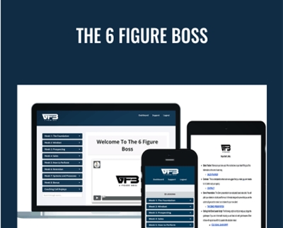 The 6 Figure Boss - Justin Saunders