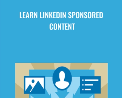 Learn LinkedIn Sponsored Content - Irina Skripnik