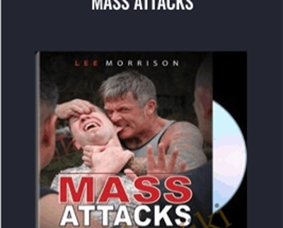 Mass Attacks - Lee Morrison
