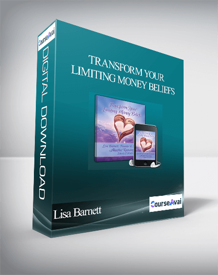Lisa Barnett - Transform Your Limiting Money Beliefs