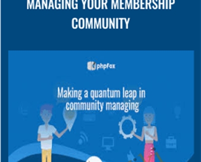 Managing Your Membership Community - Communitybrands