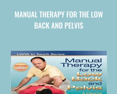 Manual Therapy for the Low Back and Pelvis - Joseph Muscolino