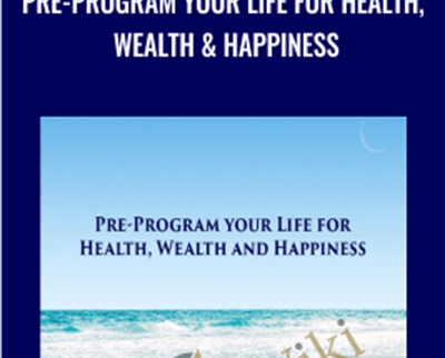 Pre-Program Your Life For Health