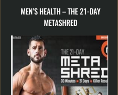 MenÂ’s Health-The 21-Day MetaShred - BJ Gaddour
