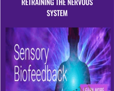 Retraining the Nervous System - Norman Shealy