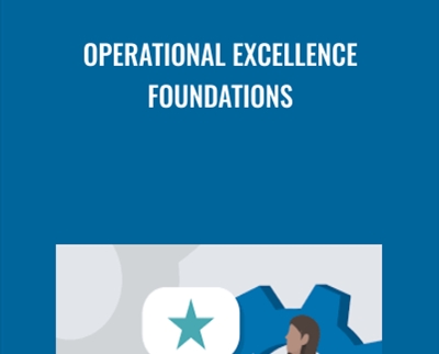 Operational Excellence Foundations - Richard Chua