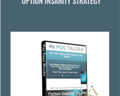 Option Insanity Strategy - PDS Trader