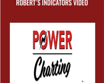 Robert's Indicators Video - Power Charting