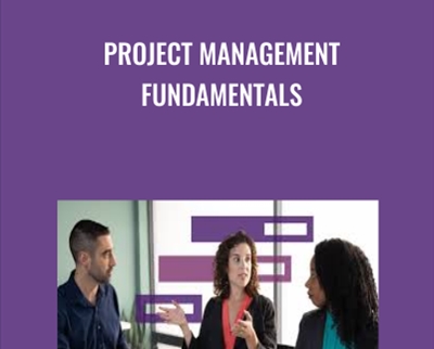Project Management Fundamentals - Bonnie Biafore