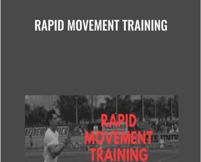 Rapid Movement Training - Paul Holbrook