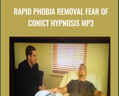 Rapid phobia removal Fear of Conict Hypnosis Mp3 - Clive Westwood