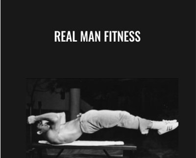 Real Man Fitness - Zach Even-Esh