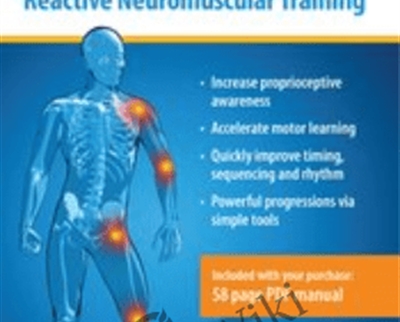 Restore Dynamic Stability: Reactive Neuromuscular Training - Mitch Hauschildt
