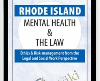 Rhode Island Mental Health and The Law-2020 - Robert Landau and Frederic Reamer